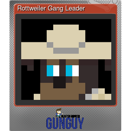 Rottweiler Gang Leader (Foil)