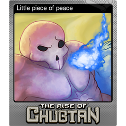 Little piece of peace (Foil)