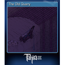 The Old Quarry (Trading Card)