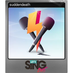 suddendeath (Foil Trading Card)