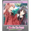 Remembering How We Met (Foil)