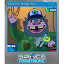 Max the Handyman (Foil)