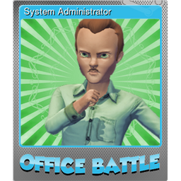 System Administrator (Foil)
