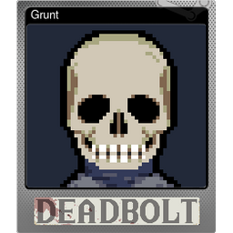 Grunt (Foil)