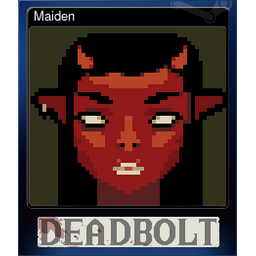 Maiden