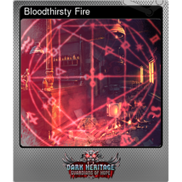 Bloodthirsty Fire (Foil)