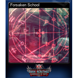 Forsaken School