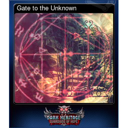 Gate to the Unknown