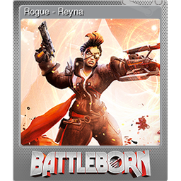 Rogue - Reyna (Foil)