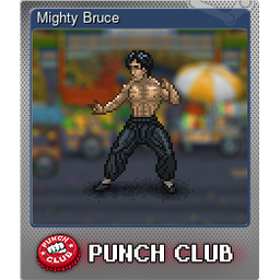 Mighty Bruce (Foil)
