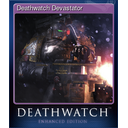 Deathwatch Devastator