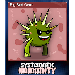 Big Bad Germ