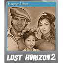 Happier Times (Foil)