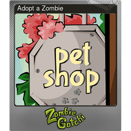 Adopt a Zombie (Foil)