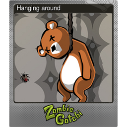 Hanging around (Foil)