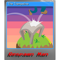 The Trampoline (Foil)