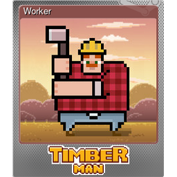 Worker (Foil)