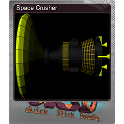 Space Crusher (Foil)