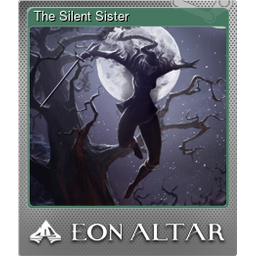 The Silent Sister (Foil)