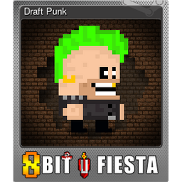 Draft Punk (Foil)