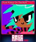 Pixel Pinkyy On The Hunt