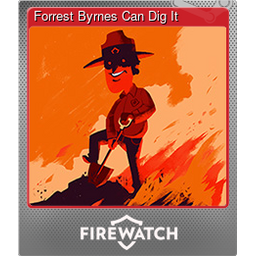 Forrest Byrnes Can Dig It (Foil)