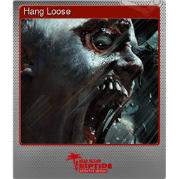 Hang Loose (Foil)