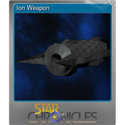 Ion Weapon (Foil)