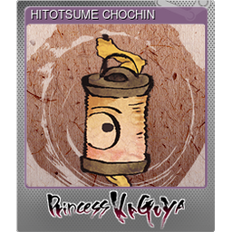 HITOTSUME CHOCHIN (Foil)