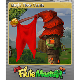 Magic Flute Castle (Foil)