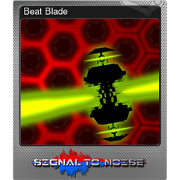 Beat Blade (Foil)