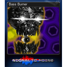 Bass Burner