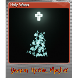 Holy Water (Foil)