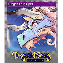 Dragon Lord Spirit (Foil)