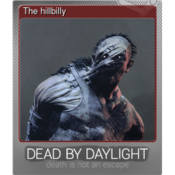 The hillbilly (Foil Trading Card)