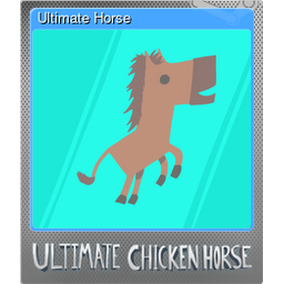 Ultimate Horse (Foil)