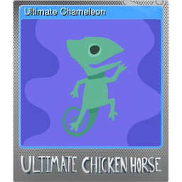 Ultimate Chameleon (Foil)