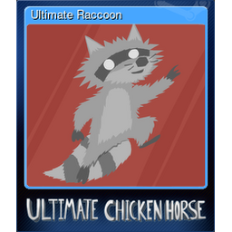 Ultimate Raccoon