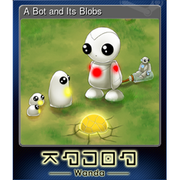 A Bot and Its Blobs