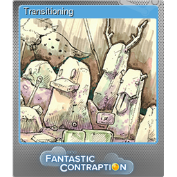 Transitioning (Foil)