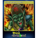 The Exploding Goblin