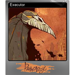 Executor (Foil)