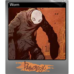 Worm (Foil)