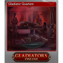Gladiator Quarters (Foil)
