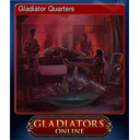 Gladiator Quarters