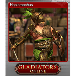 Hoplomachus (Foil)