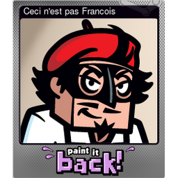 Ceci nest pas Francois (Foil)