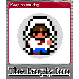 Keep on walking! (Foil)