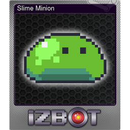 Slime Minion (Foil)