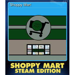 Shoppy Mart (Trading Card)